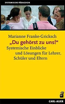 portada Du Gehörst zu Uns! ' Systemische Einblicke und Lösungen für Lehrer, Schüler und Eltern (in German)