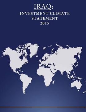 portada Iraq: Investment Climate Statement 2015 (in English)