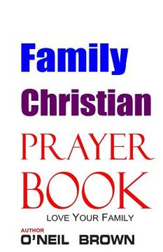 portada Family Christian Prayer Book: Love Your Family (in English)