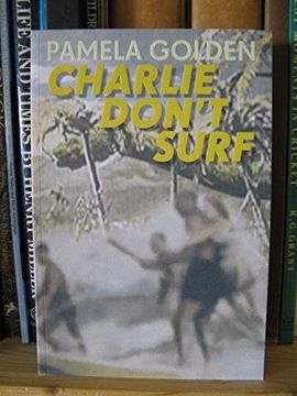 portada Pamela Golden - Charlie Don't Surf (in English)