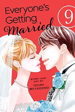 portada Everyone's Getting Married, Vol. 9 (en Inglés)