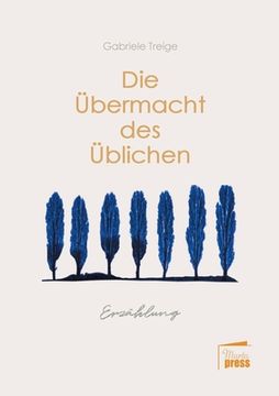 portada Die ã â Bermacht des ã â Blichen (German Edition) [Soft Cover ] (en Alemán)