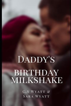 portada Daddy's Birthday Milkshake (in English)