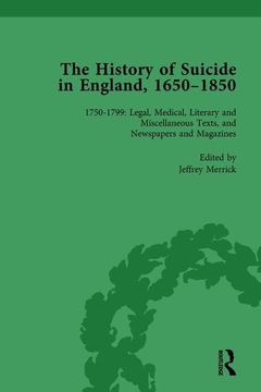 portada The History of Suicide in England, 1650-1850, Part II Vol 6 (en Inglés)