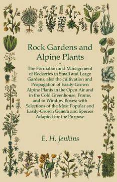 portada Rock Gardens and Alpine Plants