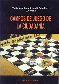 portada Campos de Juego de la Ciudadanía (Ensayo) (in Spanish)