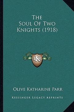 portada the soul of two knights (1918)