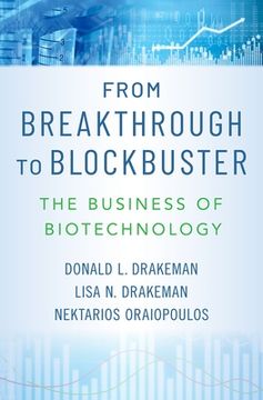 portada From Breakthrough to Blockbuster: The Business of Biotechnology (en Inglés)