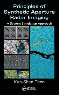 portada Principles of Synthetic Aperture Radar Imaging: A System Simulation Approach (Signal and Image Processing of Earth Observations) (en Inglés)