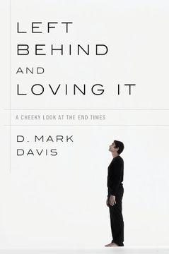 portada Left Behind and Loving it: A Cheeky Look at the end Times (en Inglés)