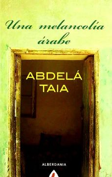 portada Una Melancolía Árabe (in Spanish)