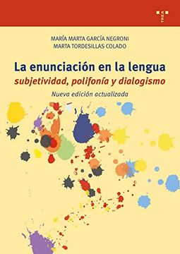 portada La Enunciación en la Lengua: Subjetividad, Polifonía y Dialogismo