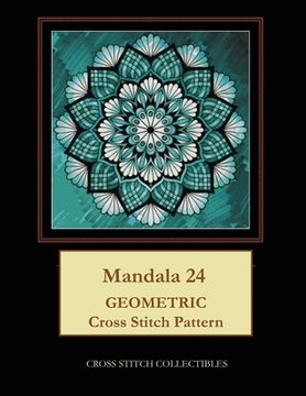 portada Mandala 24: Geometric Cross Stitch Pattern (en Inglés)