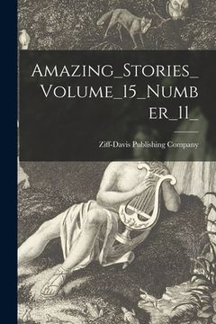 portada Amazing_Stories_Volume_15_Number_11_