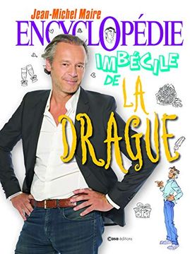 portada Encyclopédie Imbécile de la Drague