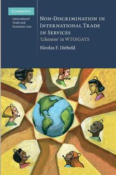 portada Non-Discrimination in International Trade in Services: 'likeness' in wto (en Inglés)