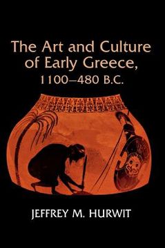 portada Art and Culture of Early Greece, 1100-480 B.C. (en Inglés)