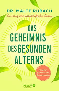 portada Das Geheimnis des Gesunden Alterns: Die Essenz Aller Wissenschaftlichen Studien - mit Vielen Praktischen Anwendungen (in German)