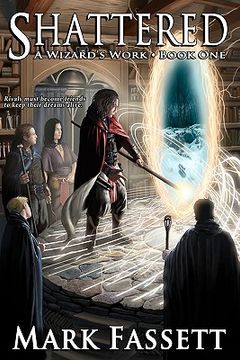 portada shattered - a wizard's work book one (in English)
