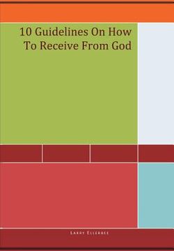 portada 10 guidelines on how to receive from god
