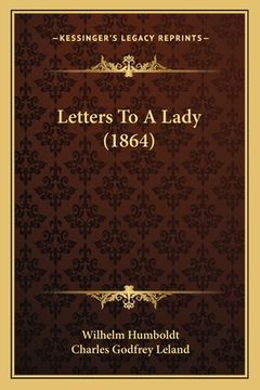 portada Letters To A Lady (1864) (in English)
