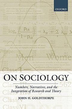 portada On Sociology: Numbers, Narratives, and the Integration of Research and Theory 