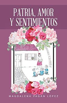 portada Patria, Amor y Sentimientos (in Spanish)