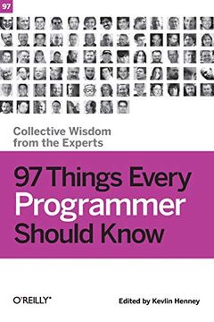 portada 97 Things Every Programmer Should Know: Collective Wisdom From the Experts (in English)