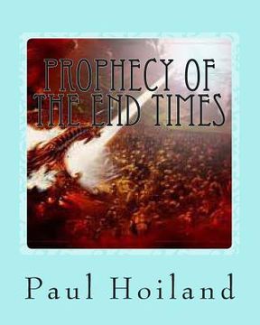 portada Prophecy of the End Times (in English)