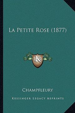portada La Petite Rose (1877) (en Francés)