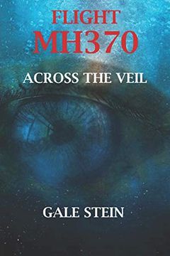 portada Flight Mh370: Across the Veil (en Inglés)