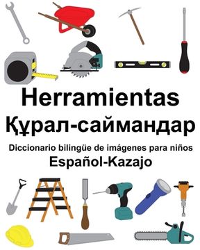 portada Español-Kazajo Herramientas/Құрал-саймандар Diccionario bilingüe d