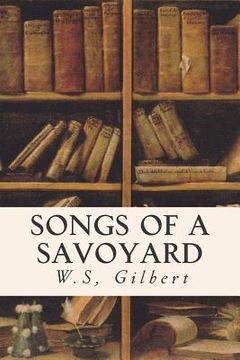 portada Songs of a Savoyard (en Inglés)