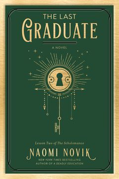 portada The Last Graduate: A Novel (The Scholomance) (in English)