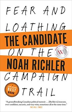 portada The Candidate: Fear and Loathing on the Campaign Trail (en Inglés)