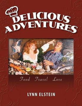 portada Delicious Adventures, Food - Travel - Love