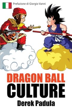 portada Dragon Ball Culture Volume 1: Origini (en Italiano)