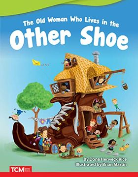 portada The old Woman who Lives in the Other Shoe - Fiction Story Reader (Grade 1 
