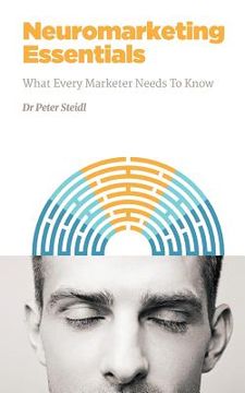 portada Neuromarketing Essentials: What Every Marketer Needs to Know (en Inglés)