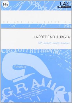 portada La Poética Futurista (Estudios)