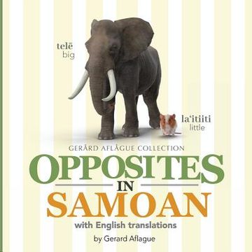 portada Opposites in Samoan: with English Translations (en Inglés)