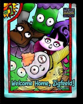 portada Welcome Home, Zigfeeld! (The Happy Undead Friends) (Volume 1)