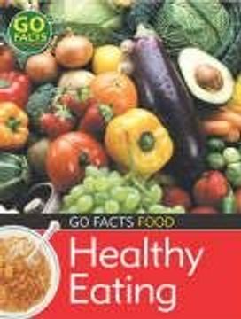 portada Food: Healthy Eating (Go Facts)
