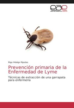 portada Prevención Primaria de la Enfermedad de Lyme: Técnicas de Extracción de una Garrapata Para Enfermería (in Spanish)
