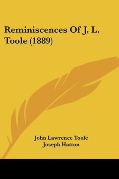 portada reminiscences of j. l. toole (1889)