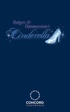 portada Rodgers & Hammerstein's Cinderella (en Inglés)