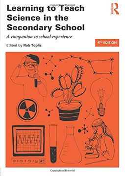 portada Learning to Teach Science in the Secondary School: A companion to school experience: Volume 1 (Learning to Teach Subjects in the Secondary School Series)