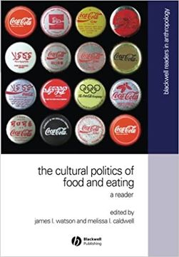 portada The Cultural Politics of Food and Eating (en Inglés)