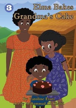 portada Elma Bakes Grandma's Cake (in English)