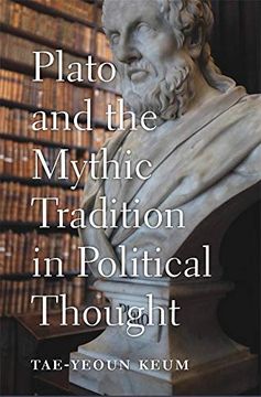 portada Plato and the Mythic Tradition in Political Thought (en Inglés)